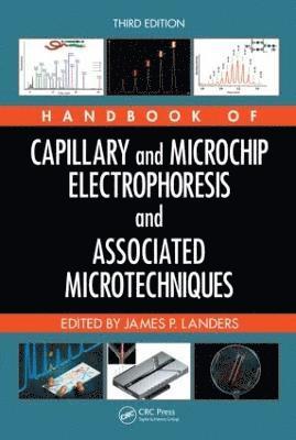 Handbook of Capillary and Microchip Electrophoresis and Associated Microtechniques 1