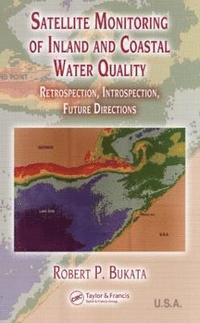 bokomslag Satellite Monitoring of Inland and Coastal Water Quality