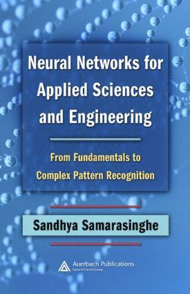 bokomslag Neural Networks for Applied Sciences and Engineering