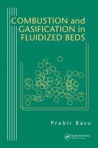 bokomslag Combustion and Gasification in Fluidized Beds