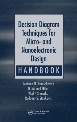 bokomslag Decision Diagram Techniques for Micro- and Nanoelectronic Design Handbook