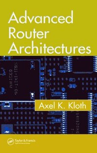 bokomslag Advanced Router Architectures