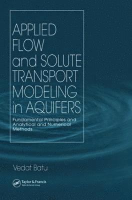 bokomslag Applied Flow and Solute Transport Modeling in Aquifers
