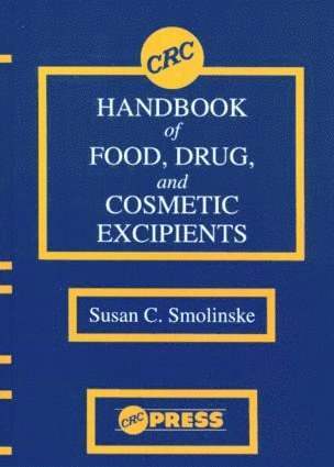 CRC Handbook of Food, Drug, and Cosmetic Excipients