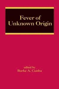 bokomslag Fever of Unknown Origin