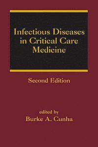 bokomslag Infectious Disease in Critical Care Medicine