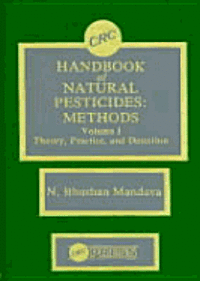 bokomslag Handbook of Natural Pesticides: Methods, Theory, Practice and Detection