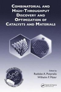 bokomslag Combinatorial and High-Throughput Discovery and Optimization of Catalysts and Materials