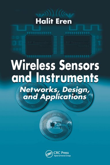Halit Eren - Wireless Sensors and Instruments, Inbunden