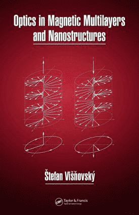 bokomslag Optics in Magnetic Multilayers and Nanostructures