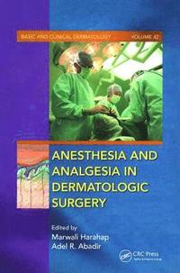 bokomslag Anesthesia and Analgesia in Dermatologic Surgery