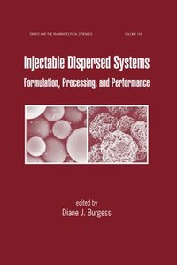 bokomslag Injectable Dispersed Systems