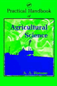 bokomslag Practical Handbook of Agricultural Science