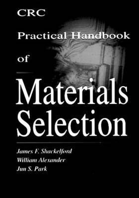 bokomslag CRC Practical Handbook of Materials Selection