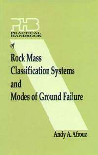 bokomslag Practical Handbook of Rock Mass Classification Systems and Modes of Ground Failure