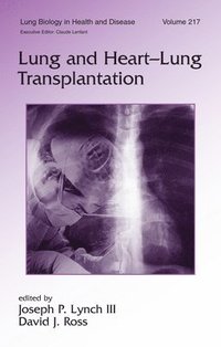 bokomslag Lung and Heart-Lung Transplantation