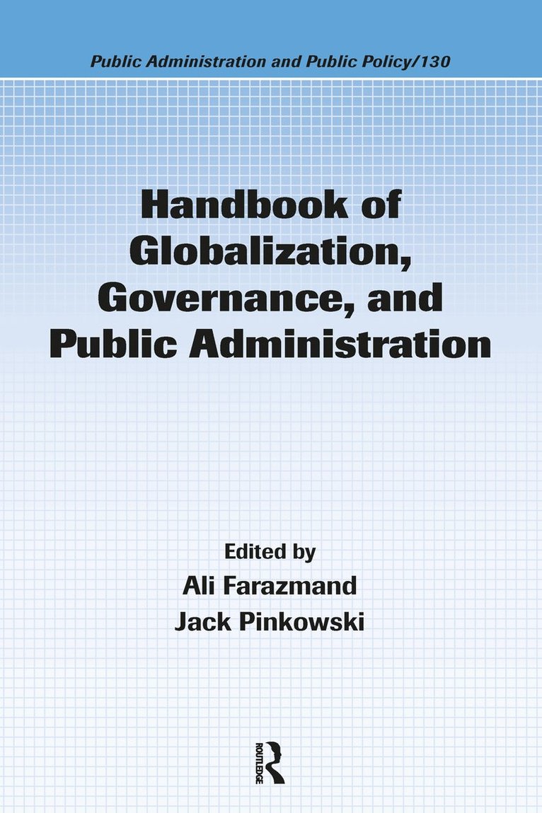 Handbook of Globalization, Governance, and Public Administration 1