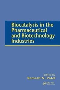 bokomslag Biocatalysis in the Pharmaceutical and Biotechnology Industries
