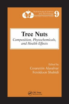 Cesarettin Alasalvar, Fereidoon Shahidi - Tree Nuts, Inbunden