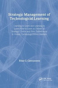 bokomslag Strategic Management of Technological Learning