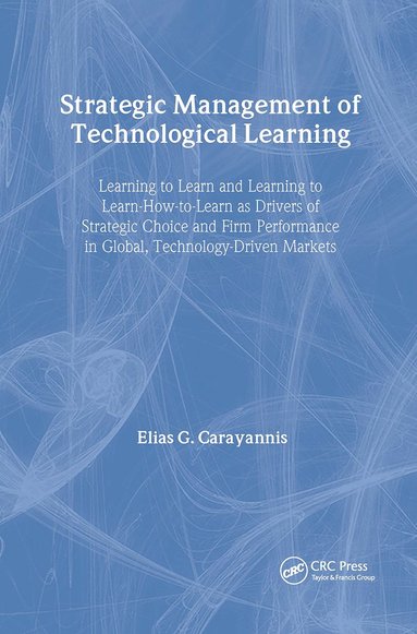 bokomslag Strategic Management of Technological Learning