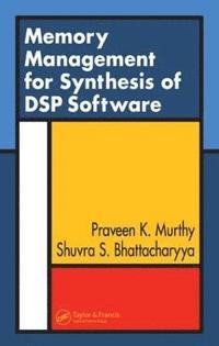 bokomslag Memory Management for Synthesis of DSP Software