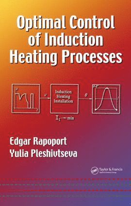 bokomslag Optimal Control of Induction Heating Processes