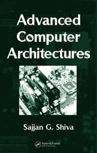 bokomslag Advanced Computer Architectures
