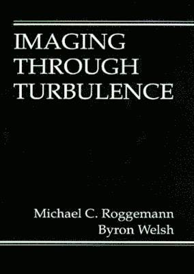 Imaging Through Turbulence 1