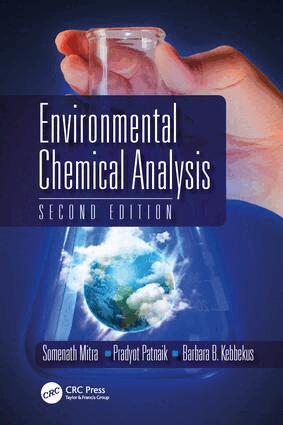 S. Mitra, B.B. Kebbekus - Environmental Chemical Analysis, Häftad