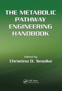 bokomslag The Metabolic Pathway Engineering Handbook, Two Volume Set