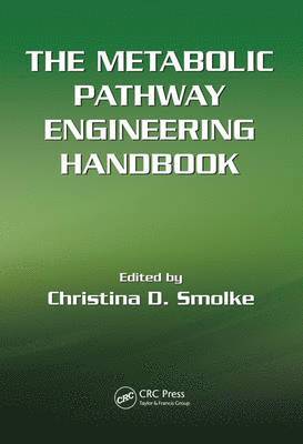 bokomslag The Metabolic Pathway Engineering Handbook, Two Volume Set