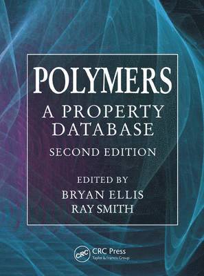 Bryan Ellis, Ray Smith - Polymers, Inbunden