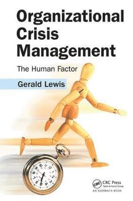 Gerald Lewis, USA) Lewis, Gerald (COMPASS, Framingham, Massachusetts - Organizational Crisis Management, Inbunden