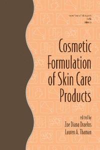 bokomslag Cosmetic Formulation of Skin Care Products