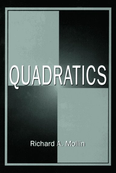 Richard A. Mollin - Quadratics, Inbunden