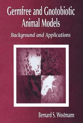 Germfree and Gnotobiotic Animal Models 1