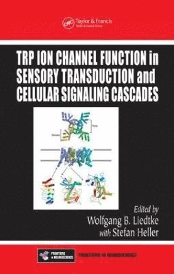 bokomslag TRP Ion Channel Function in Sensory Transduction and Cellular Signaling Cascades
