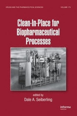 Clean-In-Place for Biopharmaceutical Processes 1