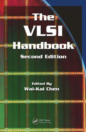 Wai-Kai Chen, USA) Chen, Wai-Kai (University of IIlinois, Chicago - VLSI Handbook, Inbunden