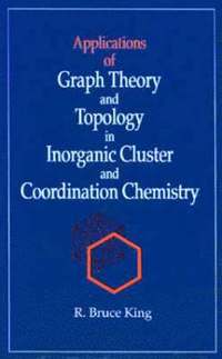 bokomslag Applications of Graph Theory and Topology in Inorganic Cluster and Coordination Chemistry