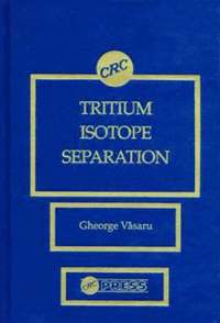 bokomslag Tritium Isotope Separation
