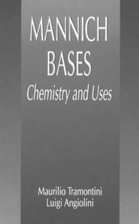 bokomslag Mannich Bases-Chemistry and Uses