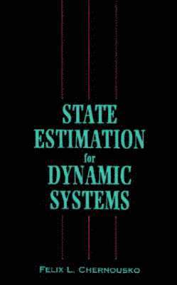State Estimation for Dynamic Systems 1