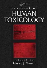 bokomslag Handbook of Human Toxicology
