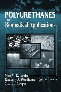 bokomslag Polyurethanes in Biomedical Applications