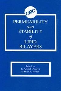 bokomslag Permeability and Stability of Lipid Bilayers