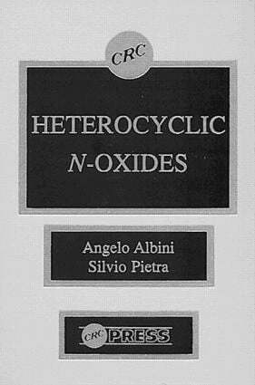 Angelo Albini - Heterocyclic N-oxides, Inbunden