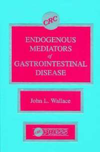 bokomslag Endogenous Mediators of Gastrointestinal Damage