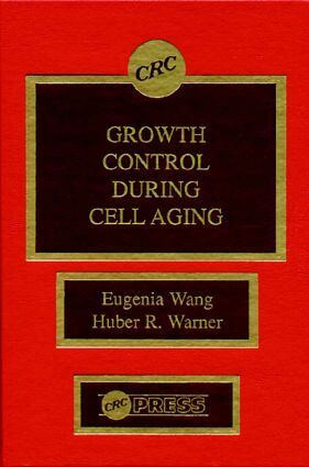 Eugenia Wang, Huber R. Warner - Growth Control During Cell Aging, Inbunden